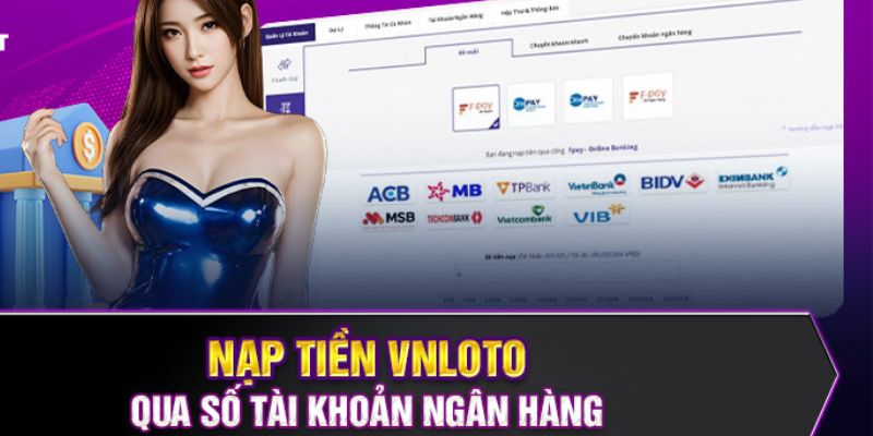 Hình thức chuyển khoản ngân hàng được nhiều người chọn